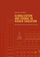 Globalization and Change in Higher Education The Political Economy of Policy Reform in Europe /
