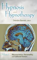 Hypnosis and Hypnotherapy [2 Volumes] : [Two Volumes].