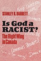 Is God a Racist? : The Right Wing in Canada.