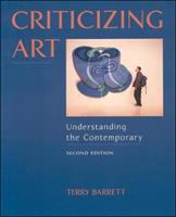 Criticizing art : understanding the contemporary /