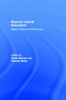 Beyond Liberal Education : Essays in Honour of Paul H Hirst.
