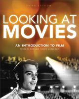 Looking at movies : an introduction to film /