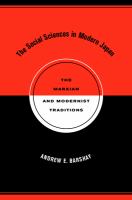 The social sciences in modern Japan : the Marxian and modernist traditions /