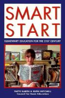 Smart start : elementary education for the 21st century /