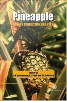 Pineapple : Botany, Production and Uses.