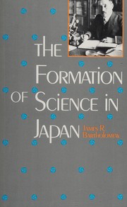 The formation of science of Japan : building a research tradition /