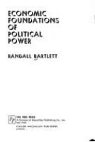 Economic foundations of political power.