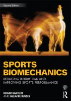 Sports biomechanics reducing injury risk and improving sports performance /