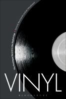 Vinyl : the analogue record in the digital age /