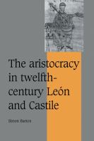 The aristocracy in twelfth-century León and Castile /