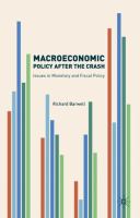 Macroeconomic Policy after the Crash Issues in Monetary and Fiscal Policy /