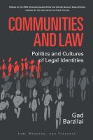 Communities and law : politics and cultures of legal identities /