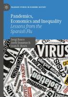 Pandemics, Economics and Inequality Lessons from the Spanish Flu /
