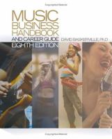 Music business handbook and career guide /