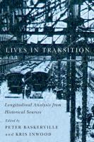 Lives in transition longitudinal analysis from historical sources /