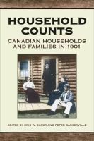 Household Counts : Canadian Households and Families in 1901.