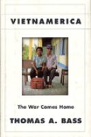 Vietnamerica : the war comes home /