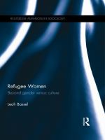 Refugee women beyond gender versus culture /