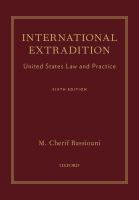 International extradition United States law and practice /