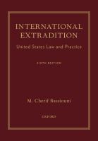 International Extradition : United States Law and Practice.