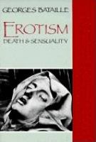 Erotism : death & sensuality /