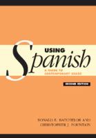 Using Spanish : a guide to contemporary usage /