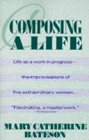 Composing a life /