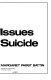 Ethical issues in suicide /