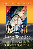 Living Treaties : Narrating Mi'kmaw Treaty Relations.