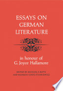 Essays on German Literature : In Honour of G. Joyce Hallamore.