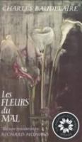 Les fleurs du mal : the complete text of The flowers of evil /