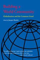 Building a World Community : Globalisation and the Common Good.