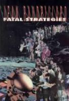 Fatal strategies /