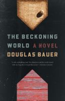 The beckoning world : a novel /