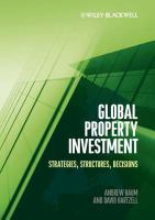 Global Property Investment : Strategies, Structures, Decisions.