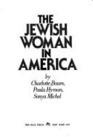 The Jewish woman in America /
