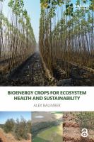 Bioenergy crops for ecosystem health and sustainability