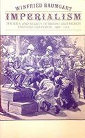 Imperialism : the idea and reality of British and French colonial expansion, 1880-1914 /