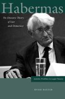 Habermas : the discourse theory of law and democracy /