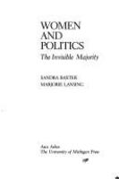 Women and politics : the invisible majority /