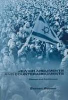 Jewish arguments and counterarguments : essays and addresses /