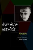 André Bazin's new media /