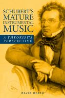 Schubert's mature instrumental music : a theorist's perspective /