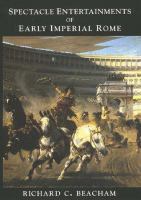 Spectacle entertainments of early imperial Rome /