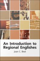 An introduction to regional Englishes : dialect variation in England /