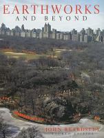 Earthworks and beyond : contemporary art in the landscape /