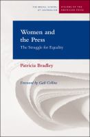 First ladies and the press : the unfinished partnership of the media age /