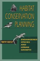 Habitat conservation planning : endangered species and urban growth /