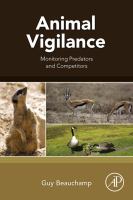 Animal vigilance monitoring predators and competitors /