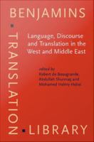 Language, Discourse and Translation in the West and Middle East.